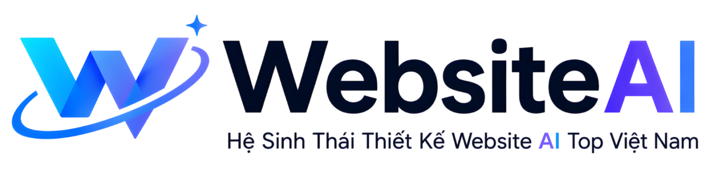 Hệ Sinh Thái Thiết Kế Website AI Top Việt Nam